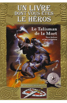 Le talisman de la mort