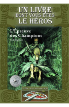 Defis fantastiques 10 l'epreuve des champions