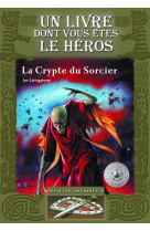 La crypte du sorcier