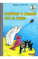 Noireblanc le pingouin part en voyage