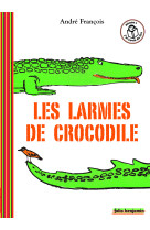 Les larmes de crocodile