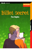 Billet secret