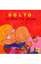 Un bébé à la maison