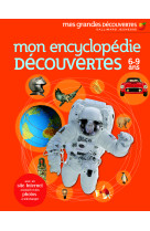 Mon encyclopédie découvertes 6-9 ans