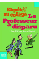 Le professeur a disparu