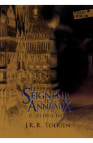 Le seigneur des anneaux (tome 2-les deux tours)