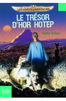 Le trésor d'hor hotep