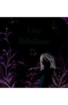 Lise et bébélune