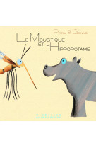 Le moustique et l'hippopotame