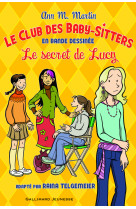 Le club des baby-sitters - le secret de lucy