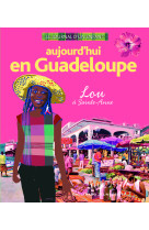 Aujourd'hui en guadeloupe