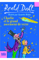 Charlie et le grand ascenseur de verre