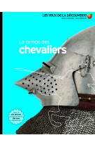 Le temps des chevaliers