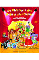 Les chansons des rois et des reines