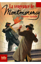 La vengeance de montmorency