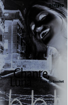 Chante, luna