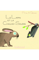 Le lapin et la chauve-souris