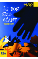 Le bon gros geant (pieces)