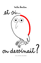 Et si... on dessinait ?