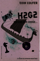 H2g2. encore une chose...