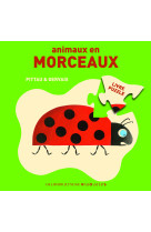 Animaux en morceaux