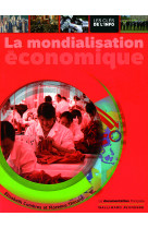 La mondialisation économique