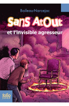 Sans atout et l'invisible agresseur