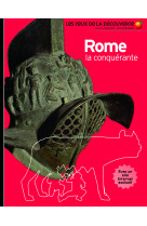 Rome la conquérante