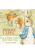 Le livre pour poussette de pierre lapin