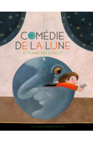 Comedie de la lune