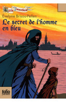 Le secret de l'homme en bleu