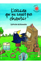 L'oiseau qui ne savait pas chanter