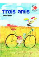 Trois amis