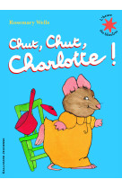 Chut, chut, charlotte !