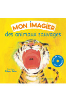 Mon imagier des animaux sauvages