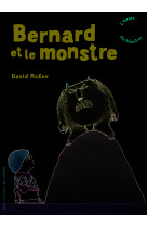 Bernard et le monstre