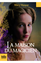 La maison du magicien