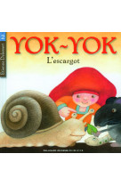 Yok-yok, l'escargot