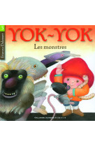 Yok-yok, les monstres