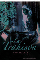 La trahison