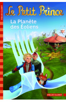 Le petit prince,3 :la planete des eoliens