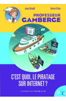 C'est quoi le piratage sur internet ?