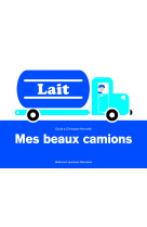 Mes beaux camions