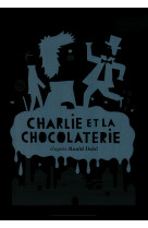 Charlie et la chocolaterie