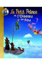 Le petit prince et l'oiseau de feu