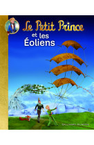 Le petit prince et les eoliens