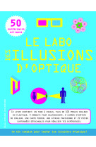 Le labo des illusions d'optique