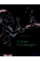 à boire et à manger