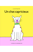 Un chat capricieux