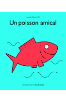 Un poisson amical